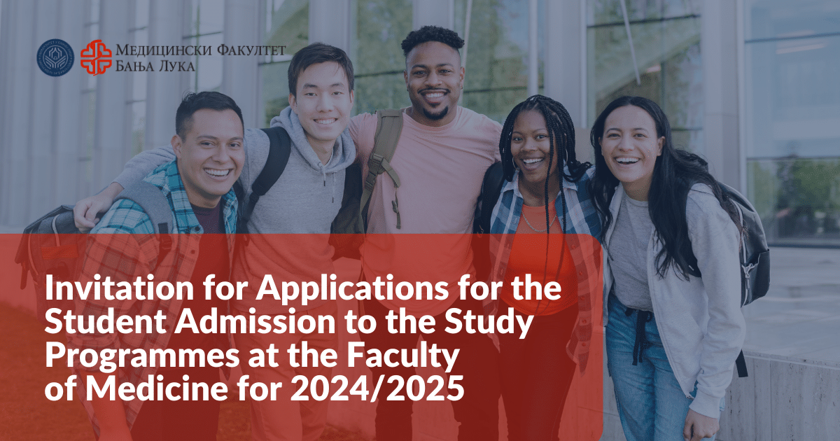 Invitation for Applications for the Student Admission to the Study Programmes at the Faculty of Medicine for 2024/2025